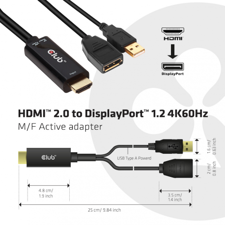 Club 3D - Video adapter - DisplayPort (F) to HDMI, USB (power only) (M) - 25 cm - 4K support, active - 1